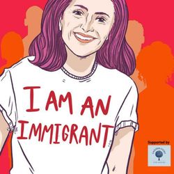 cover art for I Am An Immigrant