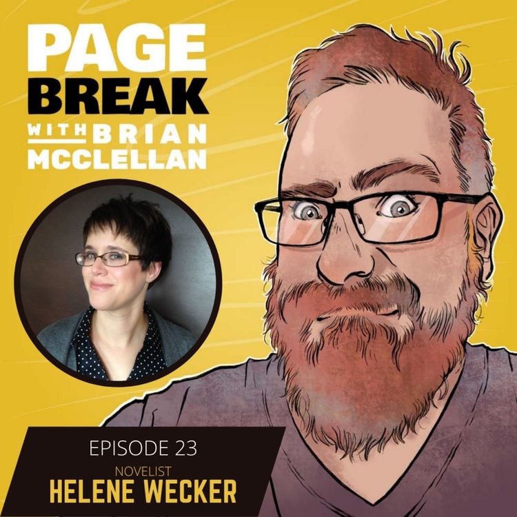 cover art for Ep 23 - Helene Wecker - Novelist