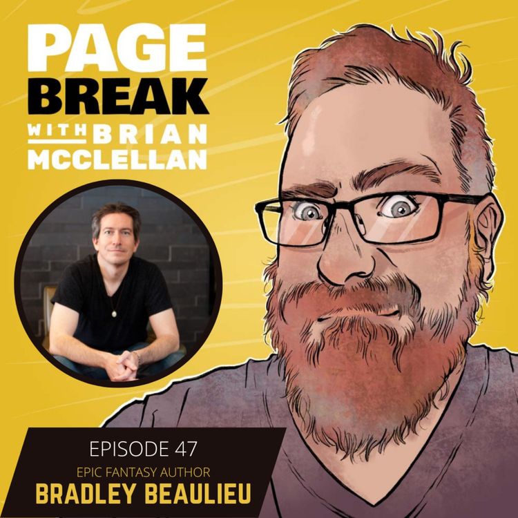 cover art for Ep 47 - Bradley Beaulieu - Epic Fantasy Author