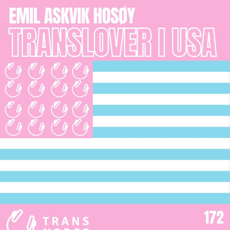 cover art for 172- Emil Askvik Hosøy om ekstreme antitranslover i USA