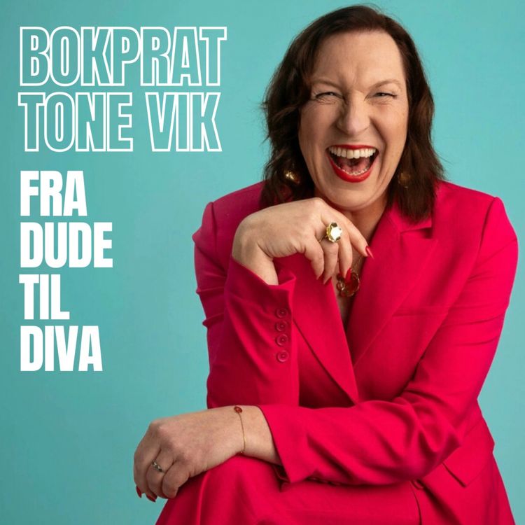 cover art for 177 - Tone Vik om boka si "Fra dude til diva"
