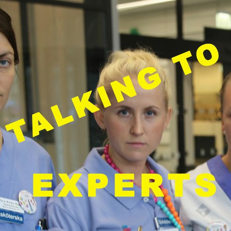cover art for Talking to Experts # 44 - VÄRLDENS DYRASTE SJUKHUS - UTAN PERSONAL? Med KARIN ANDERSSON