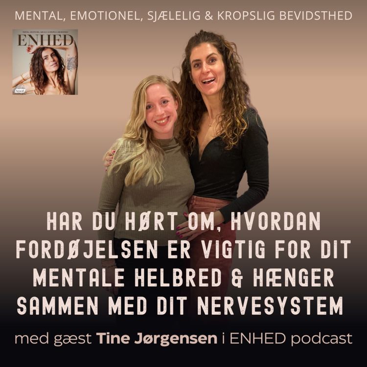 cover art for Har du hørt om, hvordan fordøjelsen er vigtig for dit mentale helbred & hænger sammen med dit nervesystem med Tine Jørgensen