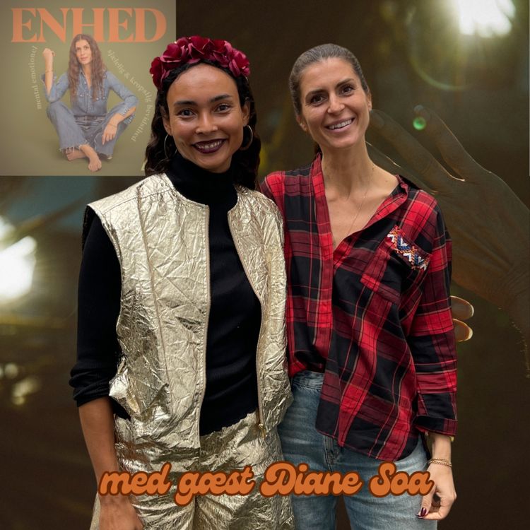 cover art for 208.  Dit unikke, indre anker - om frekvens, integritet og det indre lys med Diane Soa