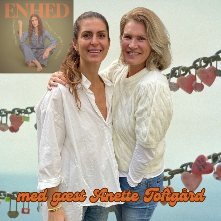 cover art for 212. Hvem er du, når du ikke længere skal bevise noget: Fra berømmelse til sammenbrud til indre accept med Anette Toftgård