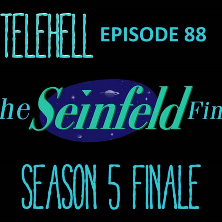 cover art for EPISODE 88 - The Seinfeld Finale (1998)