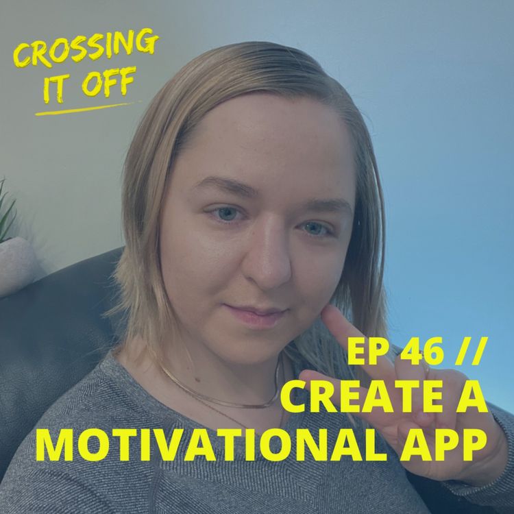 cover art for Create A Motivational App : Larisa Ma