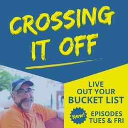 cover art for Crossing It Off The Bucket List