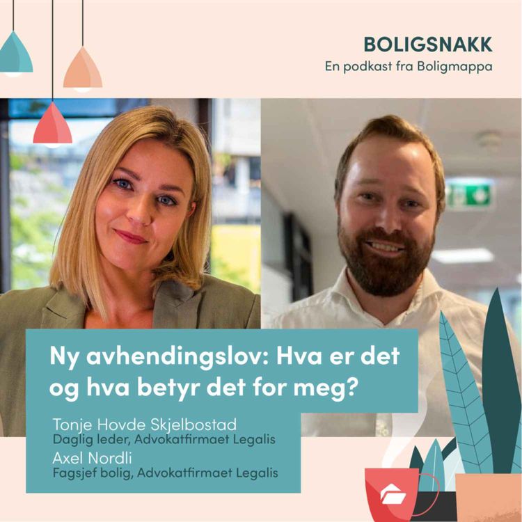 cover art for #17: Ny avhendingslov: Hva er det og hva betyr det for meg?