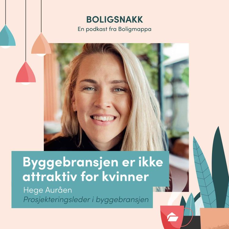 cover art for #21: Byggebransjen er ikke attraktiv for kvinner