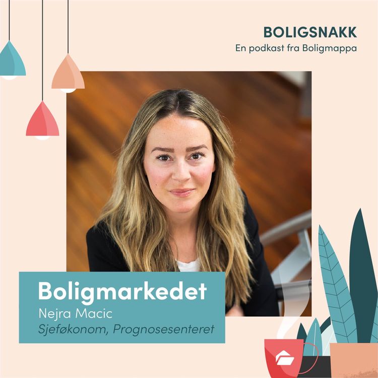 cover art for #23: Boligmarkedet med Nejra Macic