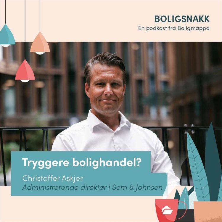 cover art for #41: Har vi egentlig fått en tryggere bolighandel?