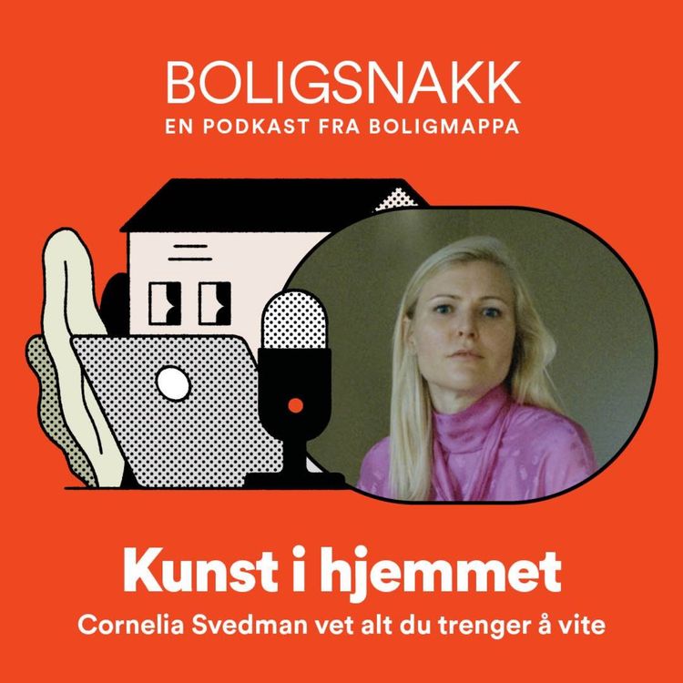 cover art for #50: Kunst i hjemmet med Cornelia Svedman