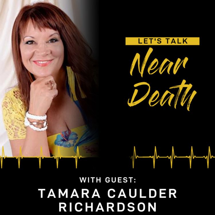 cover art for Ep#49 Tamara Caulder Richardson