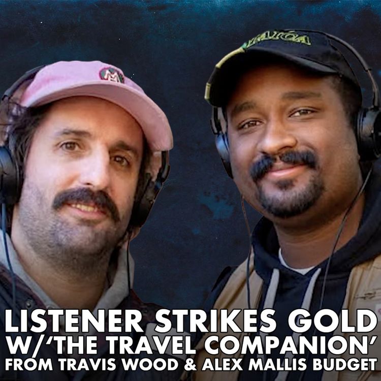 cover art for Listener Strikes Gold w/‘The Travel Companion’ from Travis Wood & Alex Mallis - Just Shoot It 520