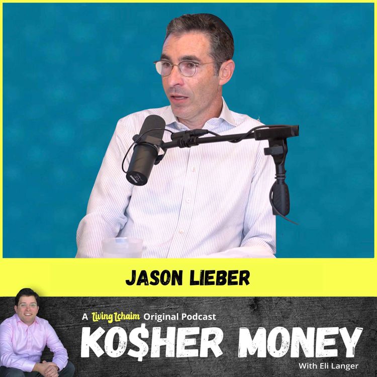 cover art for Inside the Mind of a Jewish Hedge Fund Manager (with Jason Lieber)