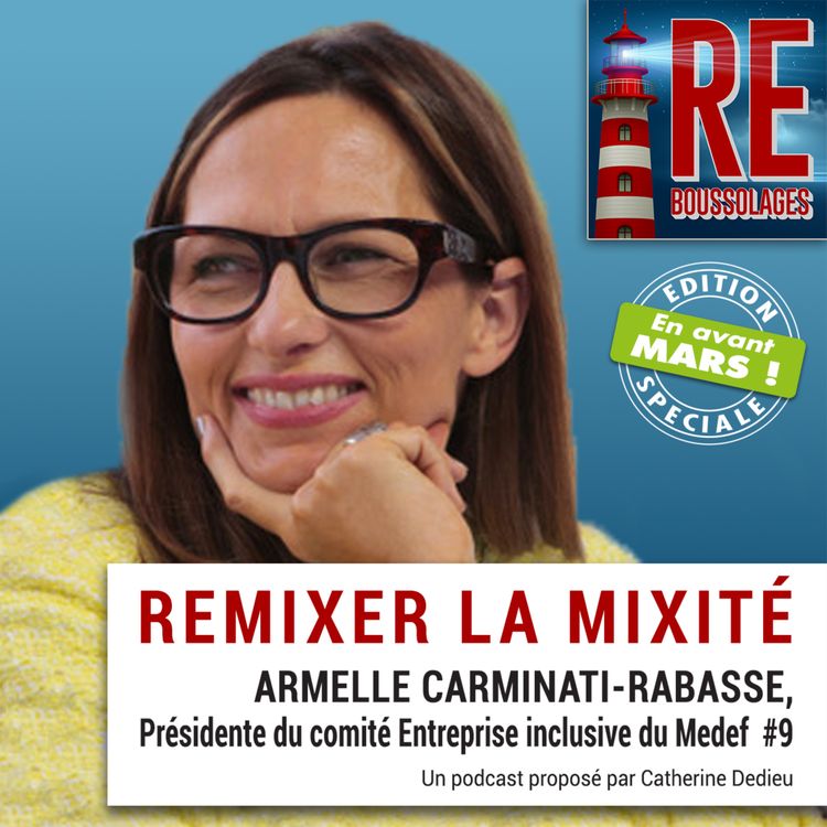 cover art for #9 Armelle Carminati - Remixer la mixité 