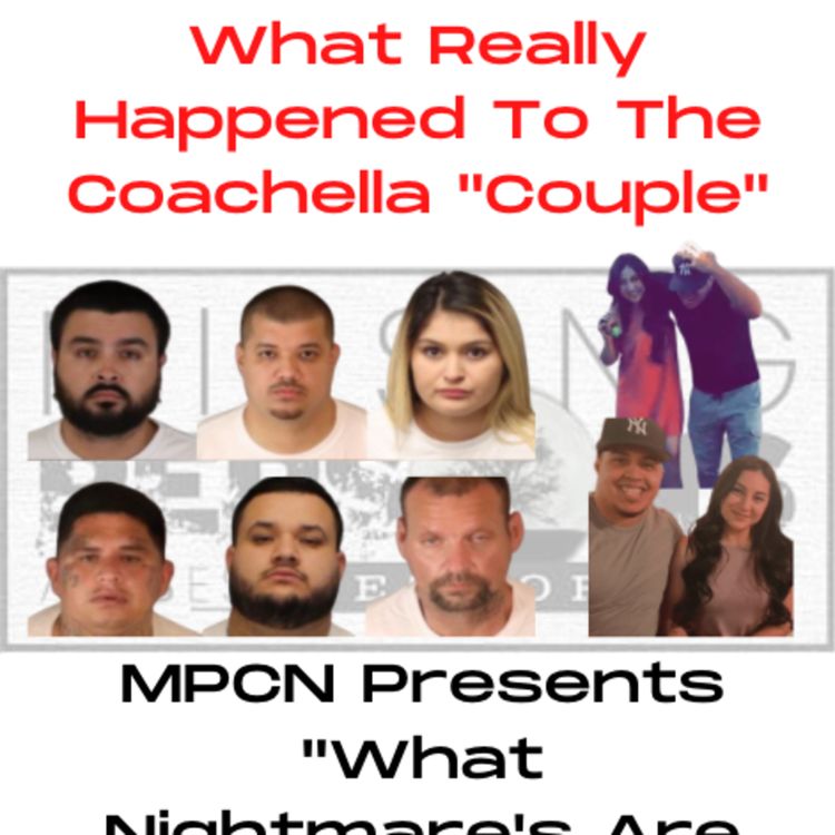 cover art for Bonus | What Nightmare's Are Made Of | The Coachella Couple |