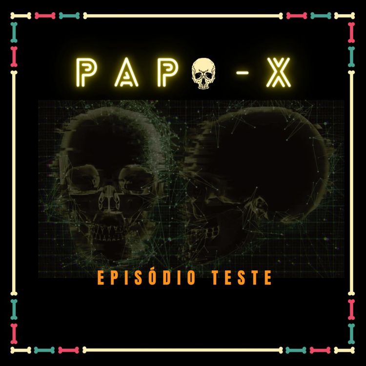 cover art for Apresentação - Papo X