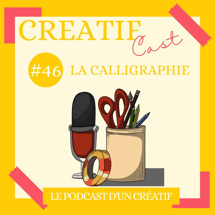 cover art for N°46 - La calligraphie
