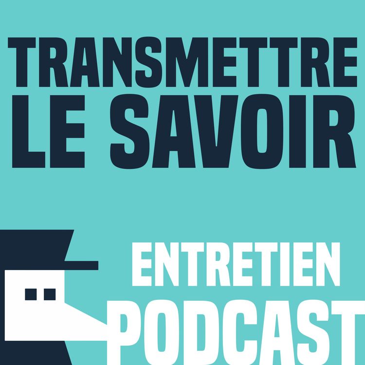 cover art for Transmettre la passion de l'Histoire - Entretien avec Fanny Cohen Moreau