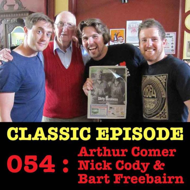 cover art for CLASSIC Ep 054 : LIVE! Arthur Comer, Nick Cody & Bart Freebairn love the 03​/​01​/​13 Letters