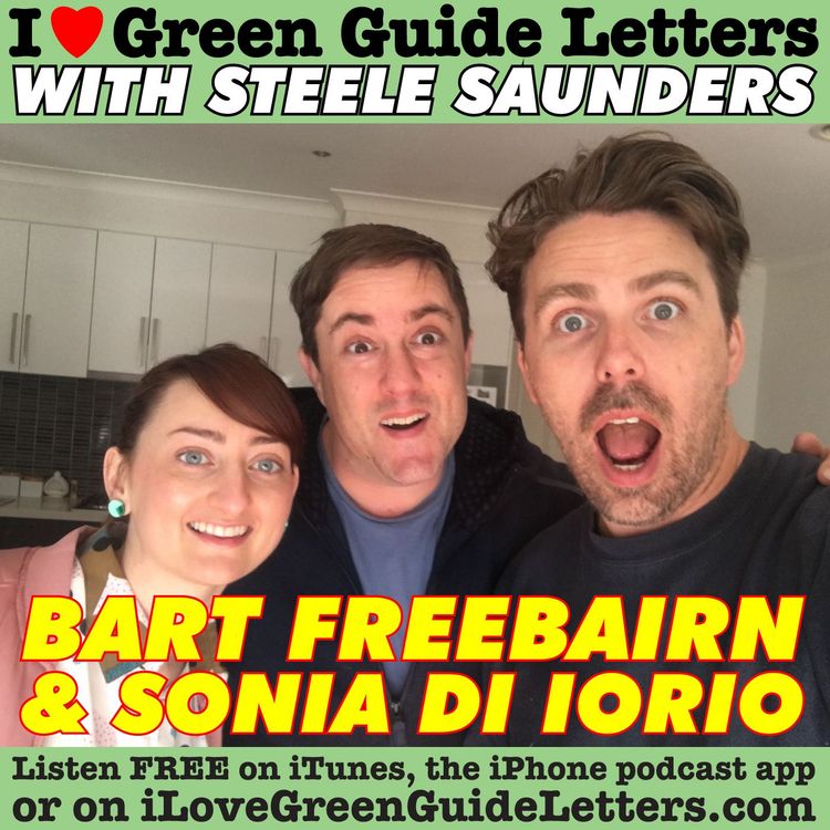 cover art for Ep 262 : Bart Freebairn & Sonia Di lorio Love The 06/07/17 Letters