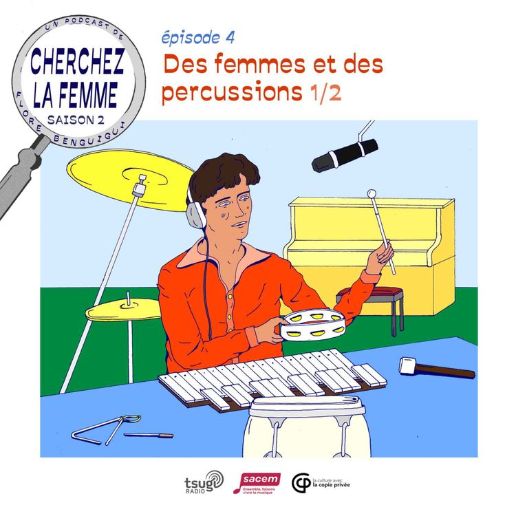 cover art for Episode 4 : Des femmes et des percussions 1/2