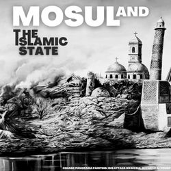 cover art for Mosul and the Islamic State