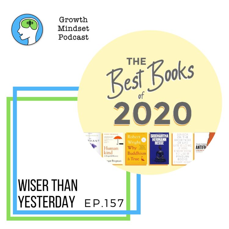 cover art for 157: Wiser Than Yesterday podcast - The best books of 2020
