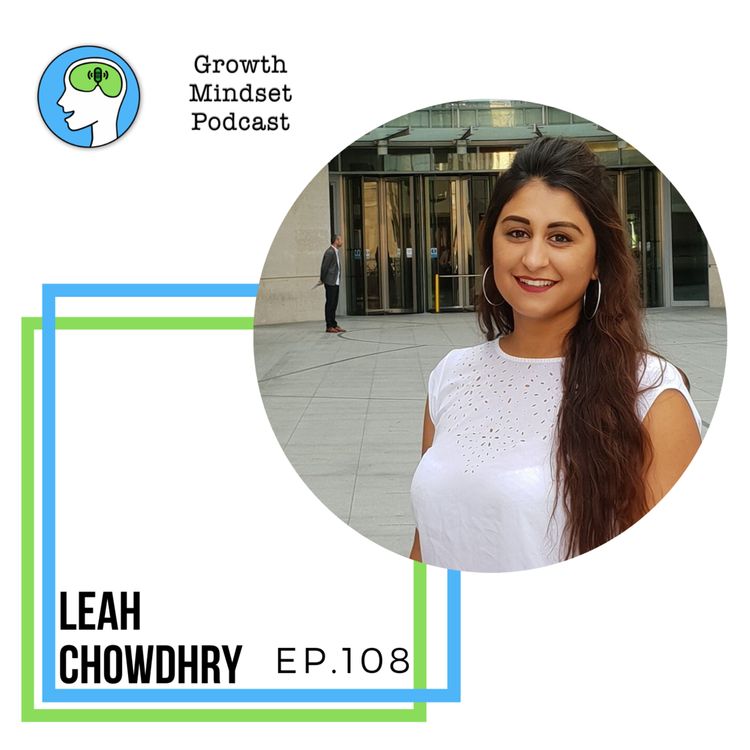 cover art for 108: Challenge Yourself to Change the World - Leah Chowdhry, 1st British Asian woman to swim the channel, CEO Pop Up Party and Play