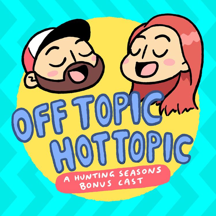 cover art for Off Topic/Hot Topic - David Benioff & D.B. Weiss, Star Wars, HBO Max, Disney+, Peacock, Queer Eye, Daybreak, Unbelievable
