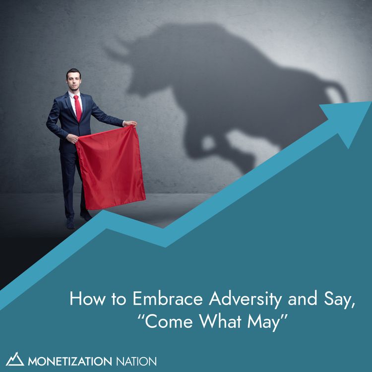 cover art for 143. How to Embrace Adversity and Say, “Come What May”