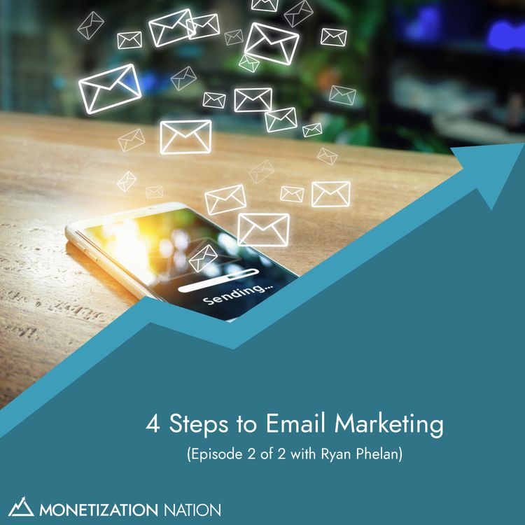 cover art for 135. 4 Steps to Email Marketing