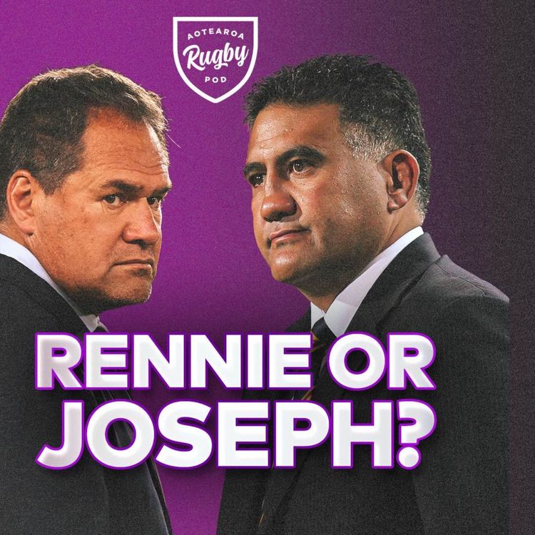 cover art for Rennie or Joseph: Who Should Coach the All Blacks?
