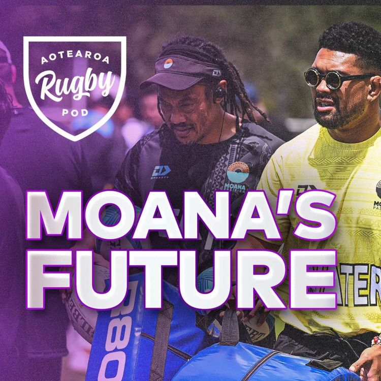 cover art for Why Moana Pasifika’s Future Affects Every Team in Super Rugby