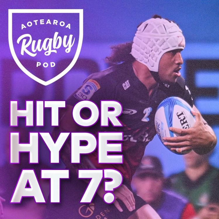 cover art for Fainga’anuku at 7? Hype or Hit? Could the All Blacks follow the Boks blueprint?