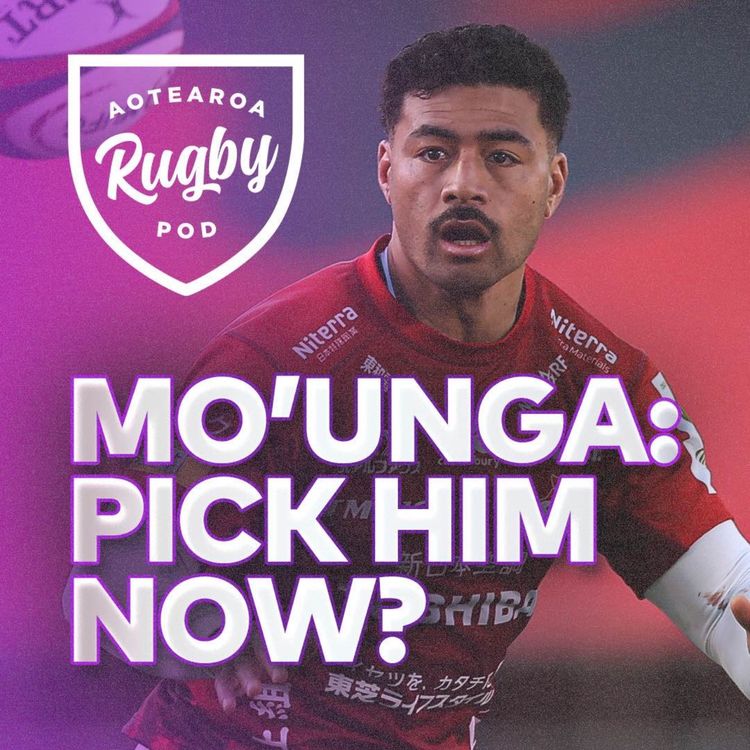 cover art for Should Mo’unga Walk Straight Back Into The All Blacks?