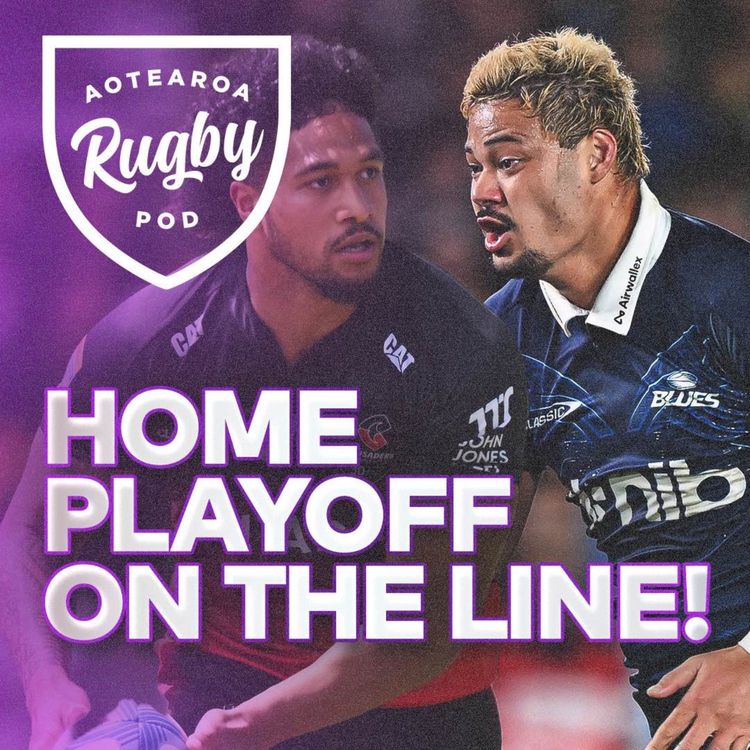 cover art for SHORT: Who gets the last home playoff? | Blues, Crusaders or Brumbies?