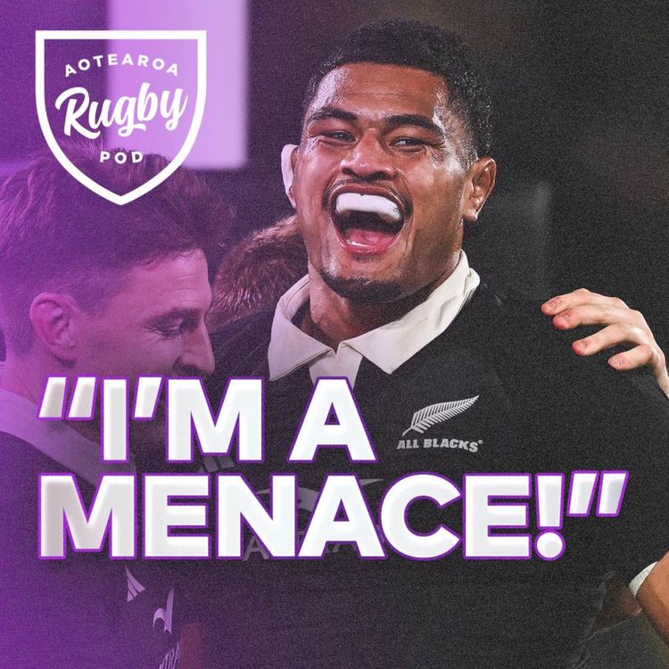 cover art for The All Blacks’ Menace | Tupou Vaa’i on Sledging, Irish trick plays and Rennie's Fitness Demands
