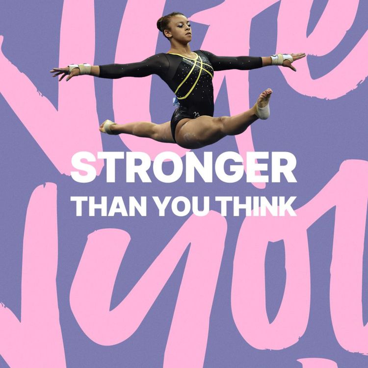 cover art for Stronger Than You Think - Ep 12 - Ellie Downie - Former British Gymnast Speaks Out On Shocking Abuse In The Sport!