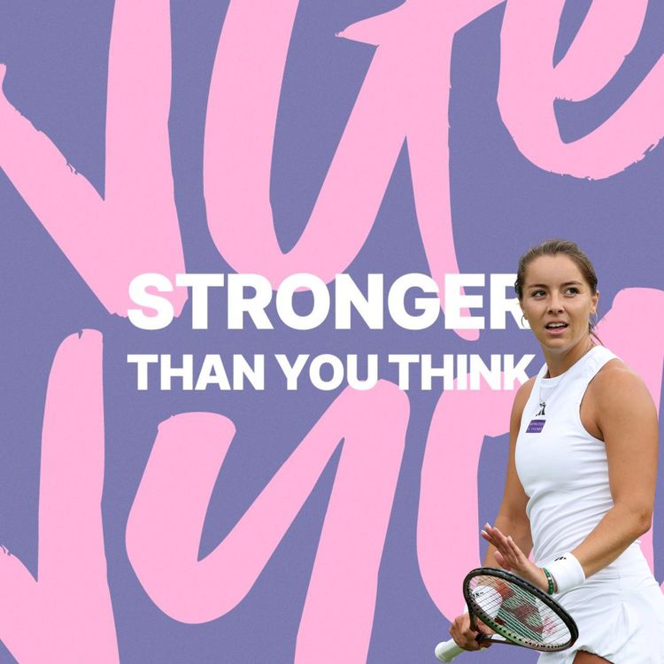 cover art for Stronger Than You Think - Ep 13 - Jodie Burrage - Tennis Superstar On Playing Centre Court & Doubles With Andy Murray!