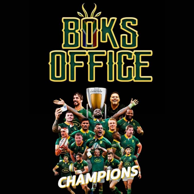 cover art for Boks Office - Ep 15 - "We're The Champions Again" with Special Guest Deon 'Brannas' Fourie!