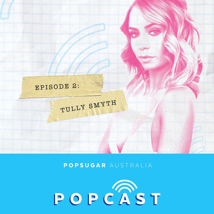 cover art for POPCAST: Life After Reality TV, With Tully Smyth