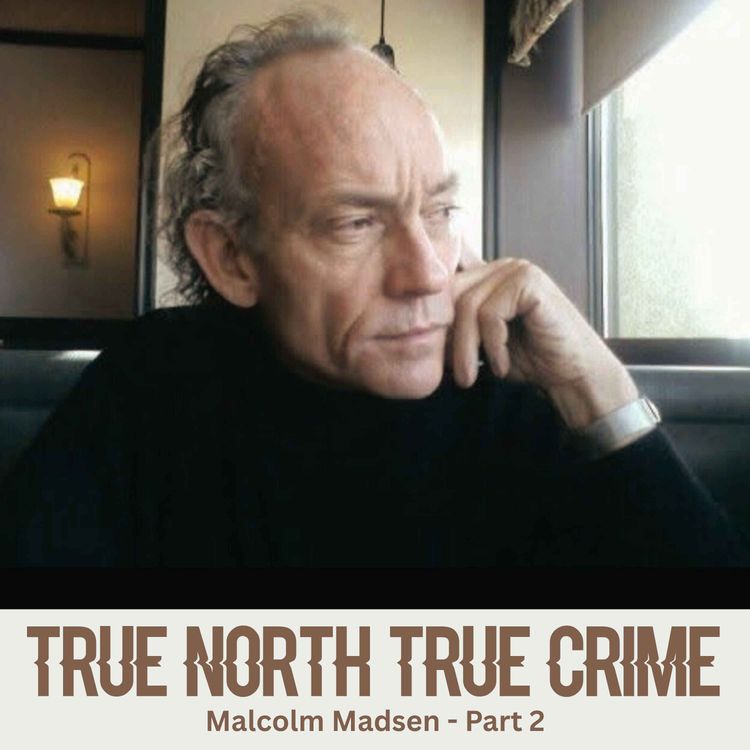 cover art for Malcolm Madsen - Part 2