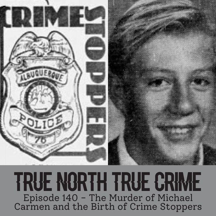 cover art for The Murder of Michael Carmen and the Birth of Crime Stoppers