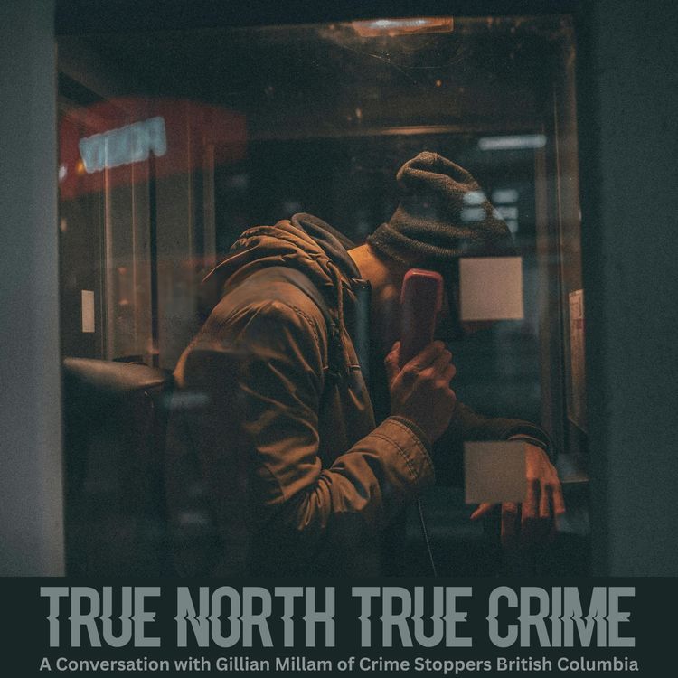 cover art for A Conversation with Gillian Millam of BC CrimeStoppers