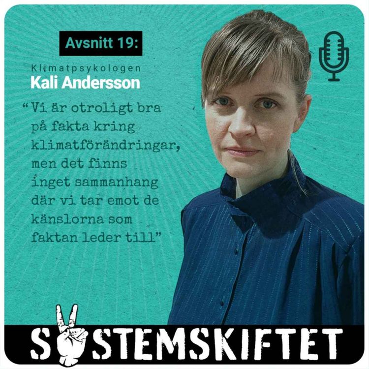 cover art for Klimatpsykologen Kali Andersson: Hur skapar vi hopp som leder till handlingskraft?