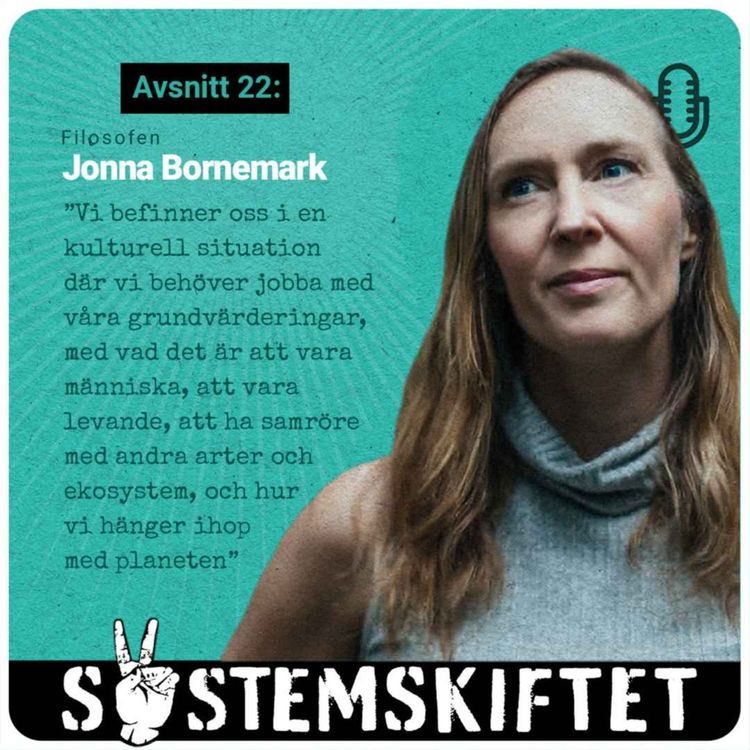 cover art for Filosofen Jonna Bornemark: Varför detaljstyrning dödar vår omdömeskraft och hur vi kan lära oss att tänka OM
