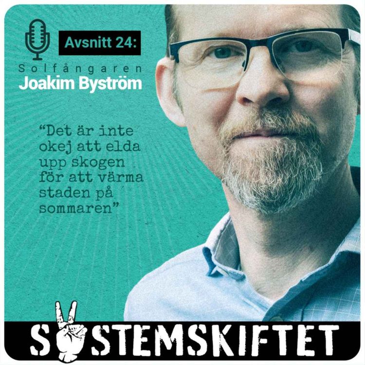 cover art for Solfångaren Joakim Byström: Hur många ska dö av luftföroreningar innan det blir en politisk fråga?